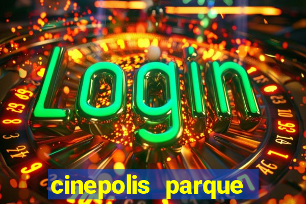 cinepolis parque shopping bahia